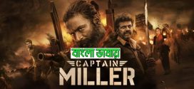 Captain Miller 2024 Bengali Dubbed Movie ORG 720p WEB-DL 1Click Download