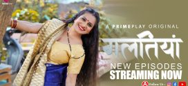 Galtiyan (2024) S01E04T07 PrimePlay Hindi Web Series WEB-DL H264 AAC 1080p 720p Download