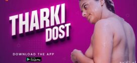   Tharki Dost (2024) S01E02 Triflicks Hindi Web Series 720p HDRip H264 AAC 350MB Download
