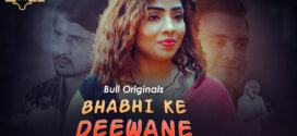 Bhabhi Ke Deewane (2024) S01E01T02 BullApp Hindi Web Series HDRip x264 AAC 1080p 720p Download