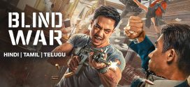 Blind War 2024 Hindi Dubbed Movie ORG 720p WEBRip 1Click Download