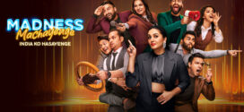 Madness Machayenge (2024) S01E11 Hindi HDRip H264 AAC 1080p 720p Download