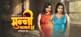 Munni Badnaam Hui (2024) S01E01 DesiFlix Hindi Web Series 720p HDRip H264 AAC 200MB Download