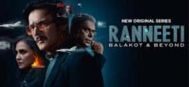Ranneeti Balakot & Beyond (2024) S01 Hindi WEB-DL H264 AAC 1080p 720p 480p ESub